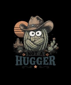 Not a hugger
