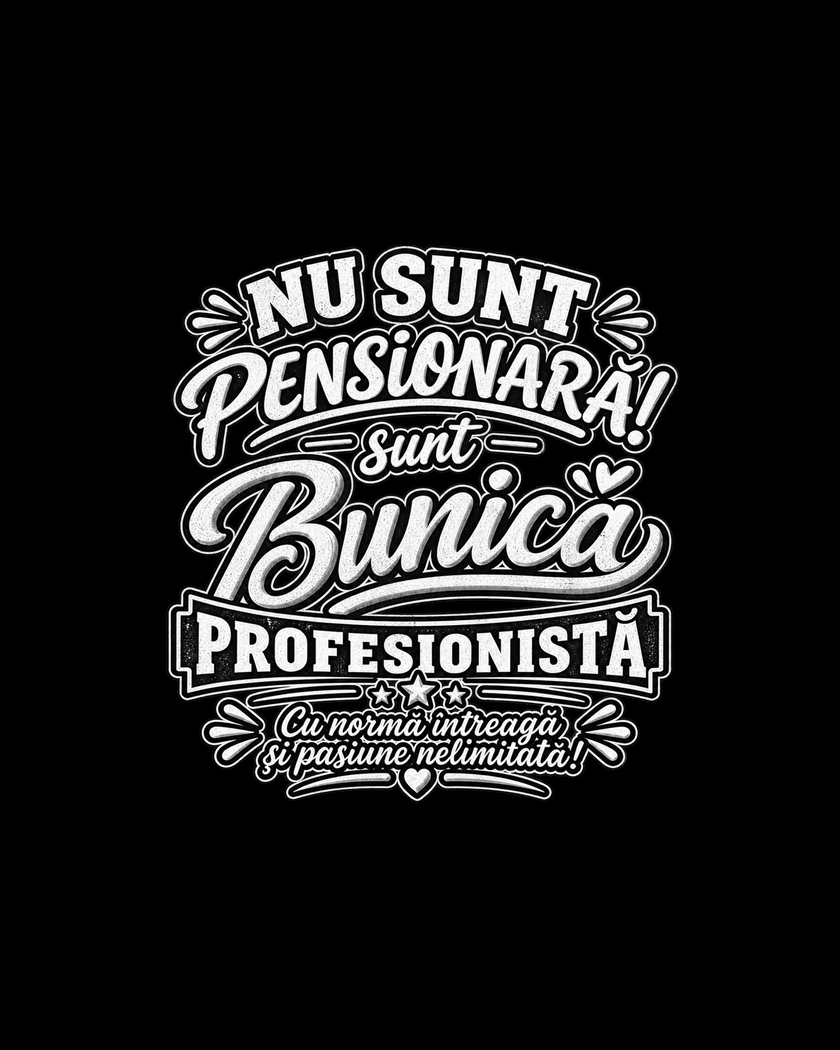 NU SUNT PENSIONARĂ… SUNT BUNICĂ PROFESIONISTĂ