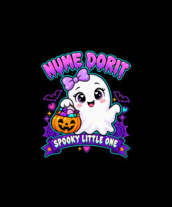 #NUME DORIT Spooky little one