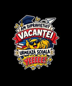 Am supravietuit vacantei... urmeaza scoala