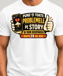 PUNE-TI TOATE PROBLEMELE PE STORY SI VOR DISPAREA DUPA 24 DE ORE