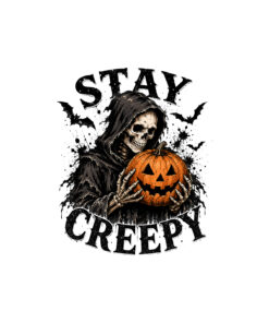 Stay creepy