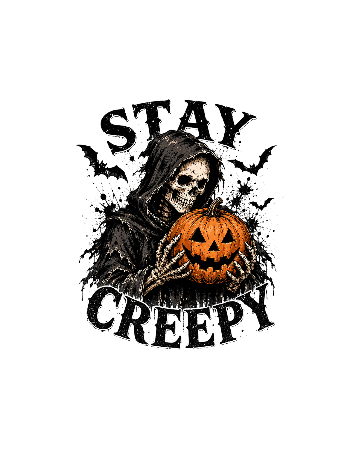 Stay creepy